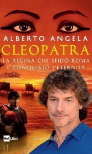 alberto angela Alberto Angela racconta Cleopatra: «Più forte che bella»